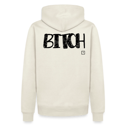 HOODIE BITCH - off white