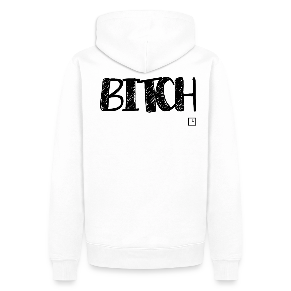 HOODIE BITCH - white