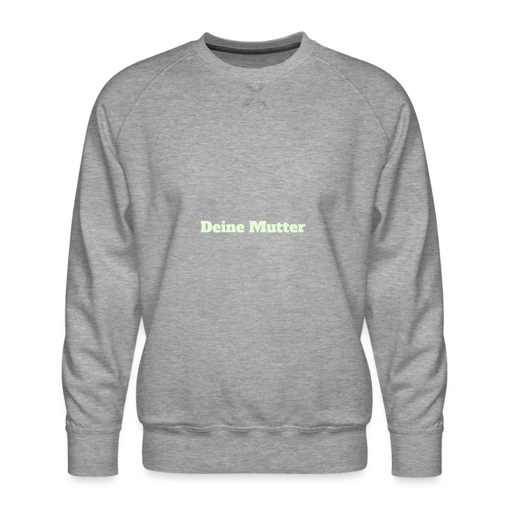 M.P. Sweatshirt - DTG - 26DEINEMUTTER26 - heather grey