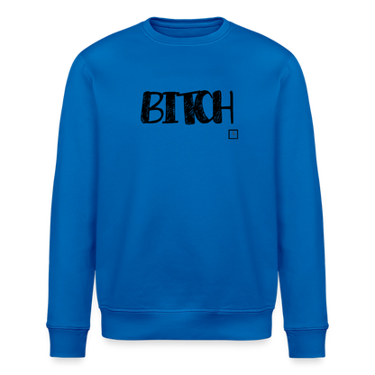 SWEATER BITCH - royal blue