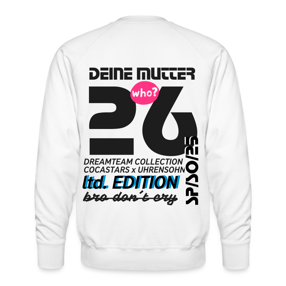Men’s Premium Sweatshirt - DTW - 26DEINEMUTTER26 - white